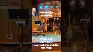 Praise You Anywhere (Brandon Lake Cover) #praise #worship #Jesus #praisegod #hallelujah