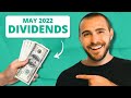 Dividend Income From My $37,700 Stock Portfolio | May 2022