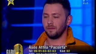 Megasztár 4 Döntő 3 - Ásós Attila Pacsirta - Mindenki valakié (+zsűri)