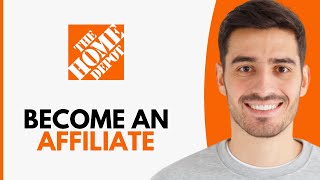 How To Apply For Home Depot Affiliate Program - Step by Step