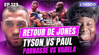 #123 Micka & AB parlent de l’UFC 309, Tyson ternit sa légende ? Parnasse vs Varela & l’actu du MMA🇫🇷