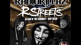 RadioKillaZ - R Streets (Music Video) Killa Kutz 001 OUT NOW