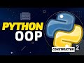 Python Object Oriented Programming - Constructor, __init__  [FULL COURSE 2021]