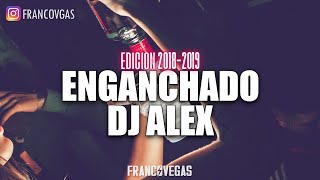 EDICION DJ ALEX | Lo Mas Sonado 2018-2019 | Franco Vegas