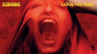 Scorpions - Gas In The Tank [Lyric Video]