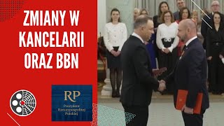 A. Duda: Zmiany w Kancelarii oraz BBN