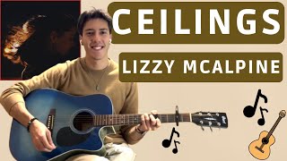 Lizzy McAlpine - ceilings guitar cover (tabs + chords + lyrics) 🎸🎶🤎