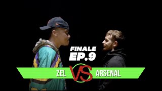 BattleFest TV Series | Ep 9 | Zel vs Arsenal