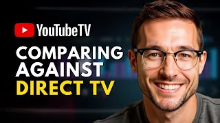 Comparing YouTube TV and DIRECTV (Features and Pricing)