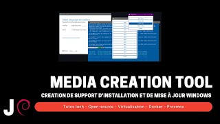 Media Creation Tool - Creation de medias d'installation Windows