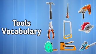Tools Vocabulary |Tools name in English|Tools vocabulary with pictures|