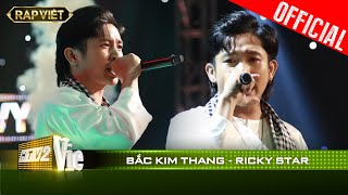 Rùng mình với HIT Bắc Kim Thang quá độc đỉnh của Ricky Star | RAP VIỆT [Live Stage]