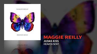 Maggie Reilly - Judas Kiss (Official Audio)