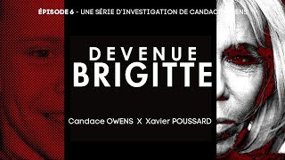 BECOMING BRIGITTE - ÉPISODE 6 : Interview Candace Owens x Xavier Poussard  (doublage en Français)