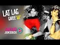 Lat Lag Gayee Non Stop Party Music Audio Jukebox