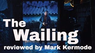 The Wailing reviewed by Mark Kermode