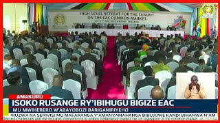 Abayobozi ba EAC bavuze ko isoko ryayo rikoze uko bikwiye hari byinshi abaturage bageraho