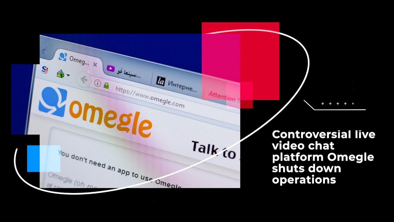 Controversial Live Video Chat Platform Omegle Shuts Down Operations ...