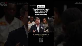 Texas Democrat James Talarico gives MUST-WATCH answer to undecided voter