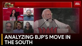 Discussing BJP's Political Strategy in Southern India | PM Modi's South Connect