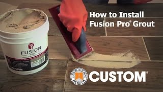 How to Install Fusion Pro® versus Cement Grout