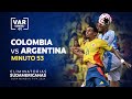 ELIMINATORIAS 2026 | REVISIÓN VAR | COLOMBIA vs. ARGENTINA | MINUTO 53