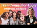 teenage counsellling tools multiple intelligence type intrapersonal intelligence