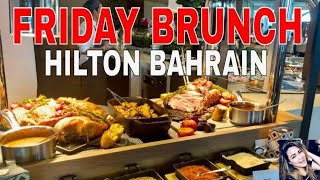 Friday Brunch at Origin | Hilton Bahrain 🇧🇭 | Food \u0026 Travel by Marie