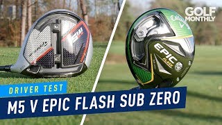 TaylorMade M5 v Callaway Epic Flash Sub Zero | Driver Test | Golf Monthly