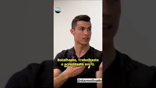 Tudo Aquilo Que Eu Sonhei, Eu Alcancei (Motivacional) Cristiano Ronaldo