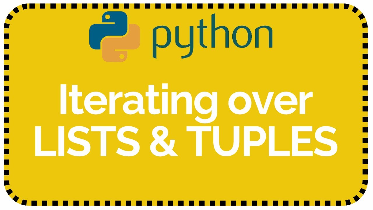 Iterating Over Lists And Tuples In Python | Enumerate| Python ...