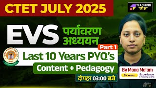 CTET July 2025 EVS Class | CTET Paper 1 EVS | CTET EVS For Paper 1 | CTET EVS by Mona Mam