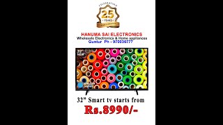 Offer Get 32 inch Smart Tv only for ₹8,990/- in our Guntur. ph : 9700306777