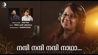 Nandi Nandi Nandi | Teena Mary Abraham | Jobi Tom | Malayalam Christian Devotional Song | New | 2022