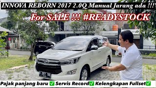 INNOVA REBORN 2017 2.0 Q Manual Jarang ada !!! #jualbelimobilbekas #innovadiesel #innovabensin