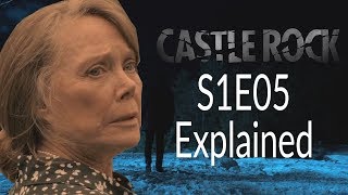 Castle Rock S1E05 Explained