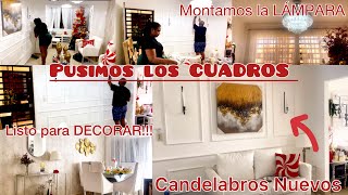 👉Pusimos los CUADROS y ESPEJOS 🪞Montamos la  LÁMPARA 🪔 Candelabros NUEVOS ✅Listo para DECORAR‼️#vlog