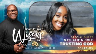 Nathalie Nicole is a Millionaire Who Can Buy Everything But Peace | Dear Future Wifey S6, 613