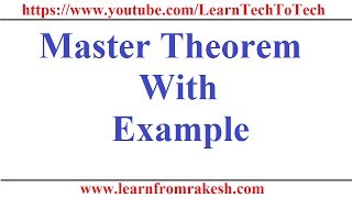 Data Structure and Algorithm Tutorial #6: Master Theorem with Example