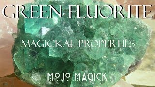 The Magickal Properties of Green Fluorite