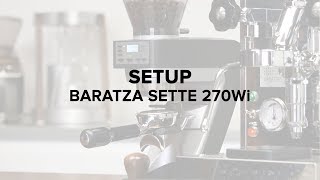 Baratza Sette 270Wi Espresso Grinder Setup