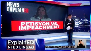 News ExplainED: Petisyon laban sa impeachment ni VP Sara Duterte | Frontline Tonight