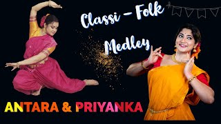 Classi - Folk Medley | Durga Sohay | Dance Cover | Antara Bhadra | Priyanka Roy Chowdhury