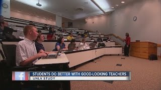 Unlv Study Students Perform Better With Attractive Teachers