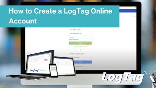 How to Create a LogTag Online Account