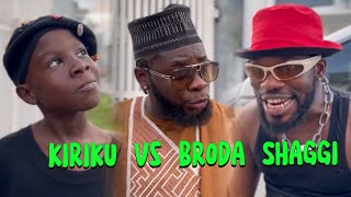 KIRIKU VS BRODA SHAGGI 😂