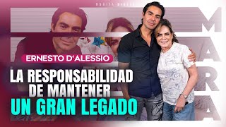 Ernesto D’Alessio, Manteniendo un GRAN LEGADO | Mara Patricia Castañeda