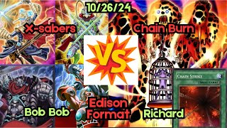 Edison Format X-saber Vs Chain Burn - Yugioh 10-26-24