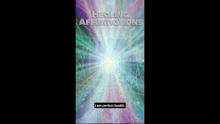Affirmations for Healing