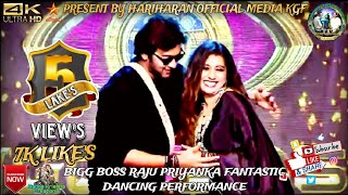 Biggboss 5 Raju | Priyanka |Fantastic Dancing Performance Hd Video 2022 By  Hariharan Media KGF💖😁